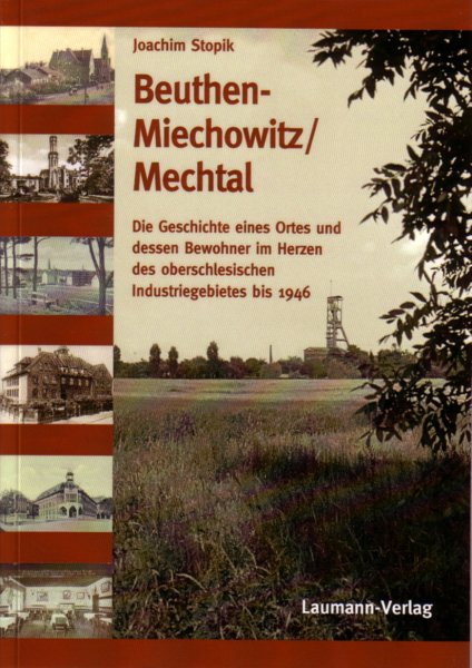 Beuthen-Miechowitz/Mechtal