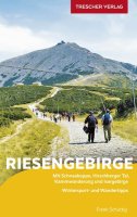 Reisef&uuml;hrer Riesengebirge - Mit Wandertipps,...