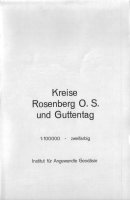 amtliche Kreisarte: Rosenberg OS und Guttentag