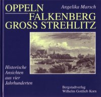 Oppeln, Falkenberg, Gross Strehlitz