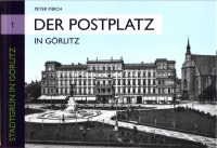 Der Postplatz in Görlitz