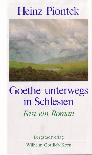 Goethe unterwegs in Schlesien