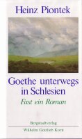 Goethe unterwegs in Schlesien