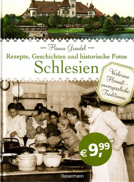 Schlesien - Rezepte, Geschichten ...