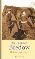 Ilse Gr&auml;fin von Bredow - Bei uns zu Haus (Hardcover)
