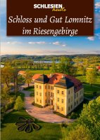Schloss und Gut Lomnitz im Riesengebirge