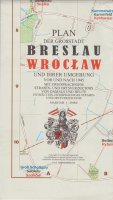 Plan der Gro&szlig;stadt Breslau vor und nach 1945