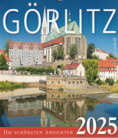 Kalender 2023: G&ouml;rlitz - die sch&ouml;nsten Ansichten