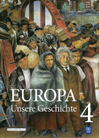 Europa - Unsere Geschichte / Band 4