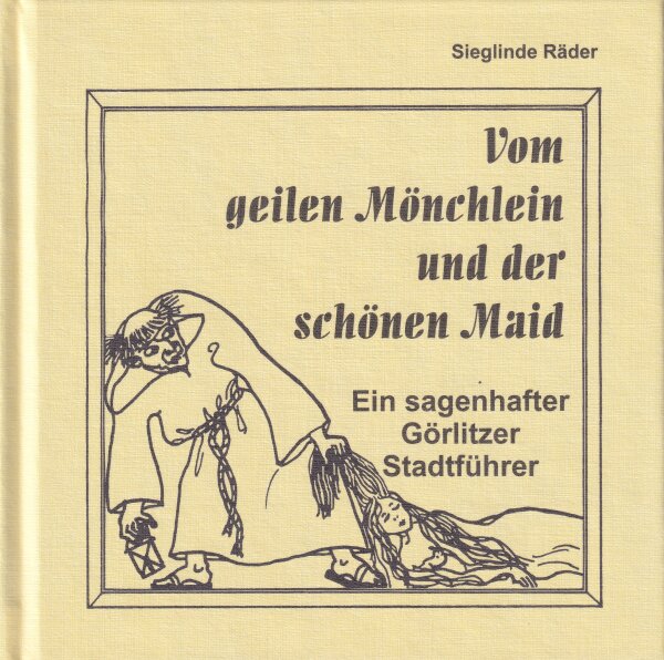Vom geilen Mönchlein und der schönen Maid