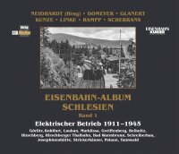 Eisenbahn-Album Schlesien, Band 1